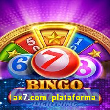 ax7.com plataforma de jogos